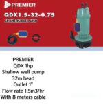 Premier QDX 1HP Shallow well pump 32m head